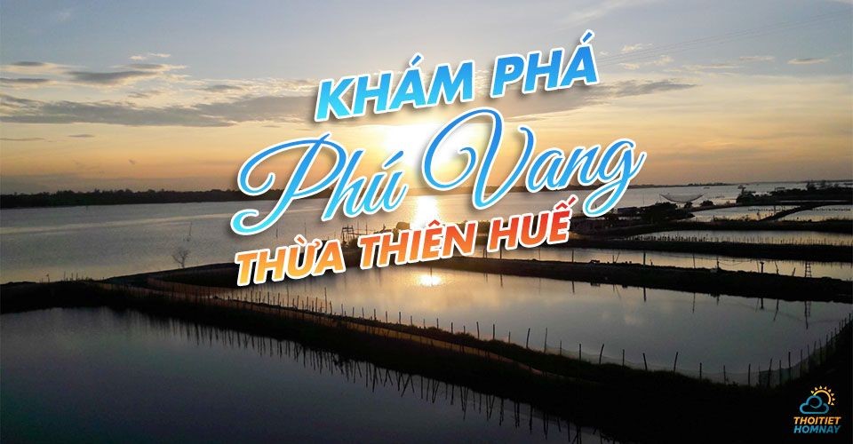 Dự báo thời tiết Phú Vang Thừa Thiên Huế