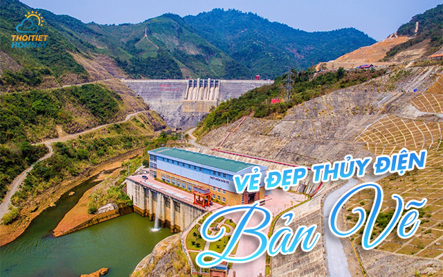 Vẻ đẹp của thủy điện Bản Vẽ 